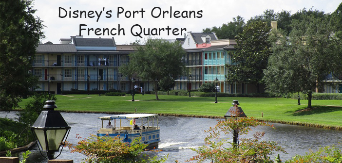 Disney's Port Orleans French Quarter Full Review and FAQs