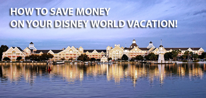 how to save money on Your Disney World Vacation - DVC Rentals