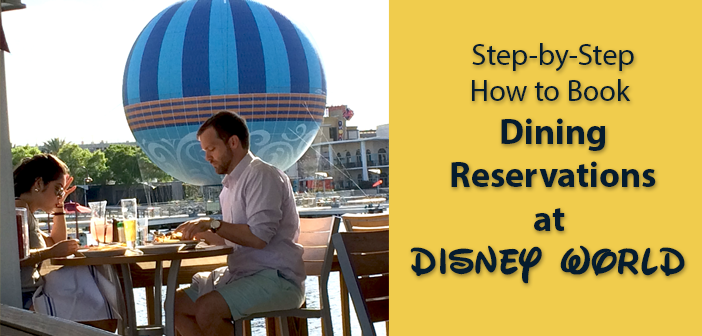 Booking Disney Dining Reservations Step by Step Instructions