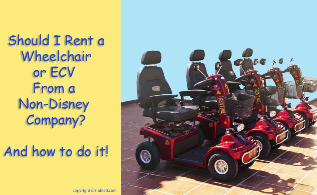 Renting a Wheelchair or ECV from a nonDisney outside Company